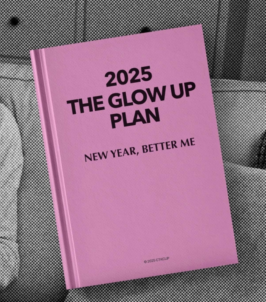 2025 THE GLOW UP PLAN