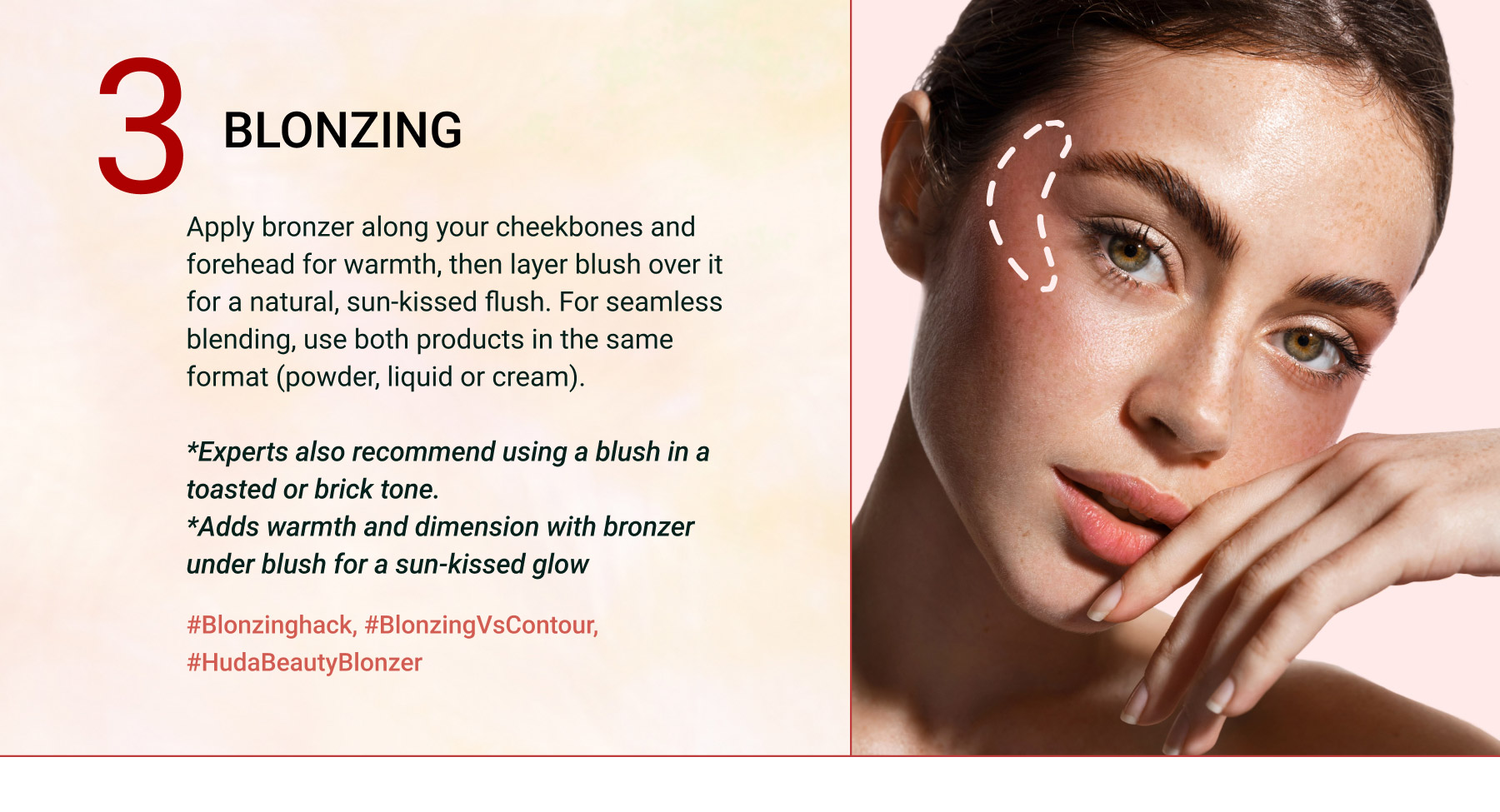 A beauty tutorial image showcasing bronzer applied along the cheekbones and forehead, with blush layered on top for a warm, sun-kissed effect.